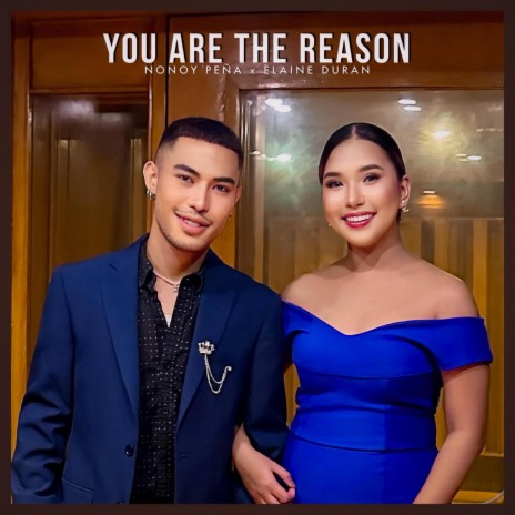 You Are The Reason | Boomplay Music