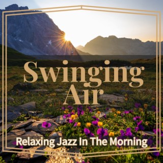 Relaxing Jazz in the Morning