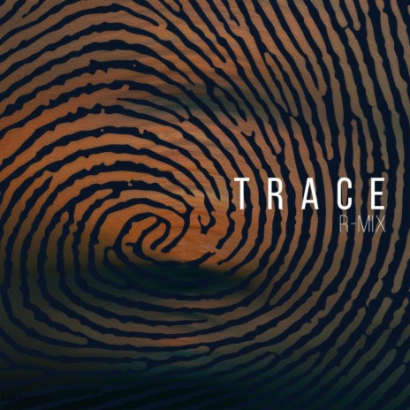 Trace | Boomplay Music