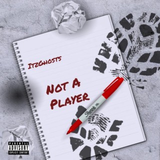 Not A Player