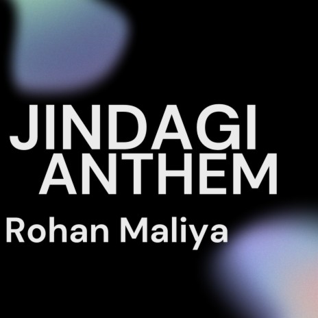 Jindagi Anthem | Boomplay Music