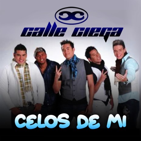 Celos de Mi | Boomplay Music