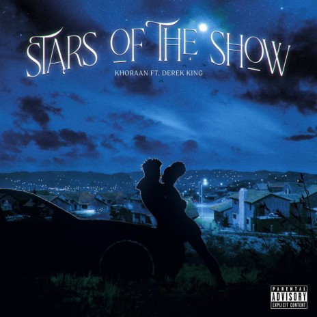 Stars of the show ft. Derek King | Boomplay Music