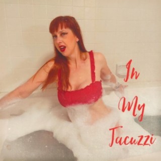 In My Jacuzzi