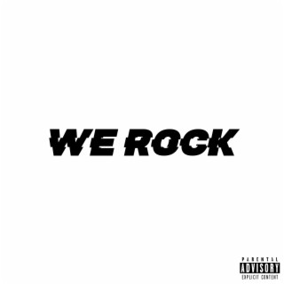 WeRock lyrics | Boomplay Music