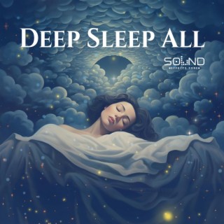 Deep Sleep All Night: Audio Therapy for Insomnia, Trouble Sleeping