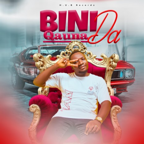 Bini Da Kauna | Boomplay Music