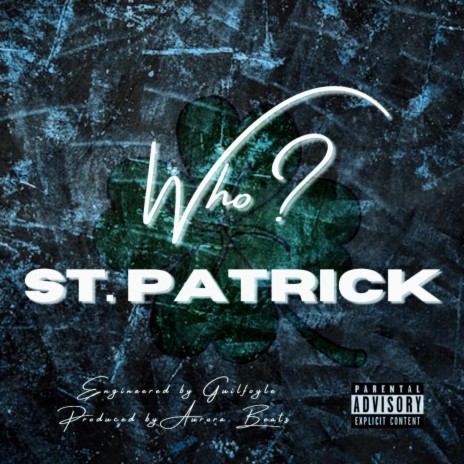 St. Patrick | Boomplay Music