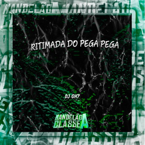 Ritimada do Pega Pega | Boomplay Music