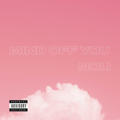 Mind Off You | Boomplay Music