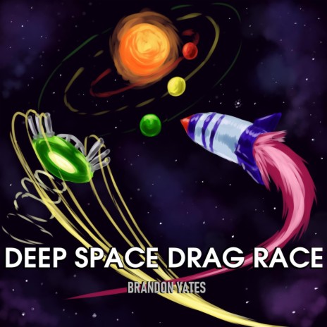 Deep Space Drag Race | Boomplay Music