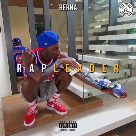 RAPLEADER UK 1 - BERNA ft. RAPLEADER | Boomplay Music