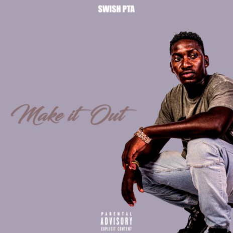 Make It Out ft. Lhucci | Boomplay Music