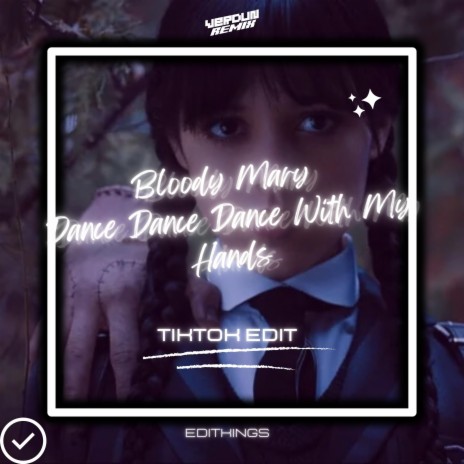 Bloody Mary (Tik Tok Edit) (Remix) | Boomplay Music