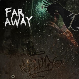 Far Away