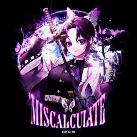 MISCALCULATE | Boomplay Music