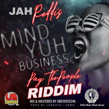 Mind Yuh Business ft. Jah Reddis
