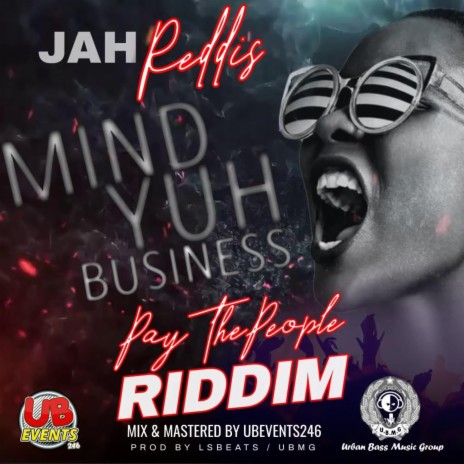 Mind Yuh Business ft. Jah Reddis | Boomplay Music