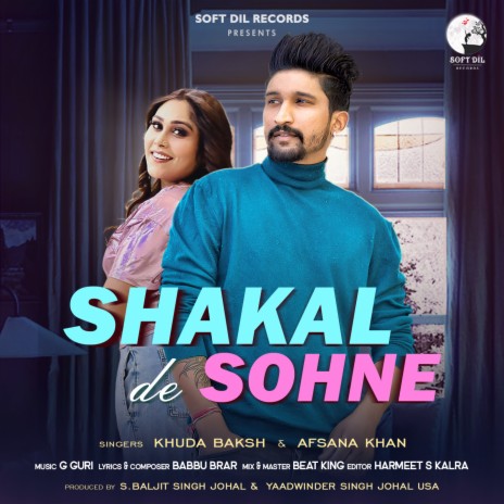 Shakal De Sohne ft. Afsana Khan | Boomplay Music