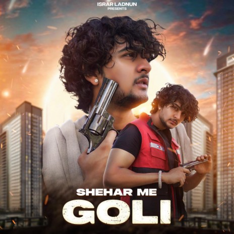 Shehar Me Goli ft. Mr. Radhey | Boomplay Music