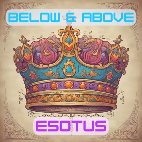 Below & Above | Boomplay Music