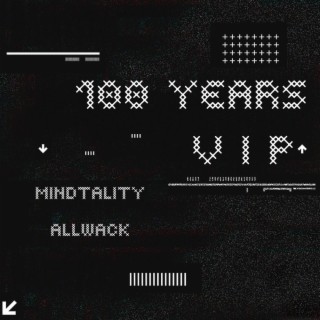 One Hundred Years (VIP)