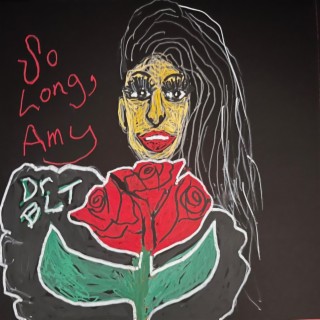 So Long Amy (Tribute to Amy Winehouse)