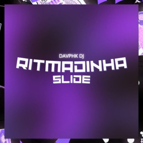 RITMADINHA SLIDE | Boomplay Music