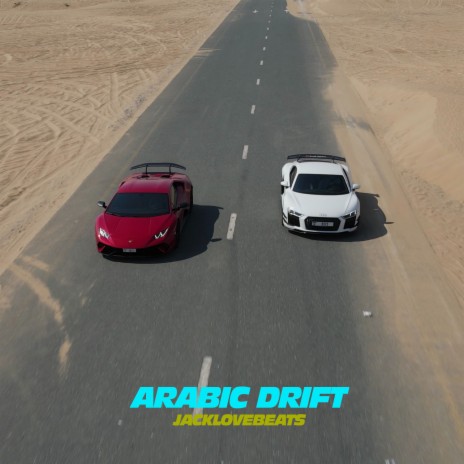 Arabic Drift | Boomplay Music