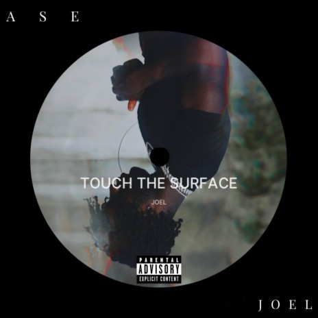 Touch The Surface | Boomplay Music