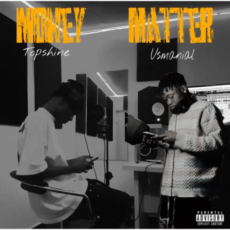 Money Matter ft. Topshine | Boomplay Music