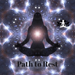 Path to Rest: Meditation for a Tranquil Mind