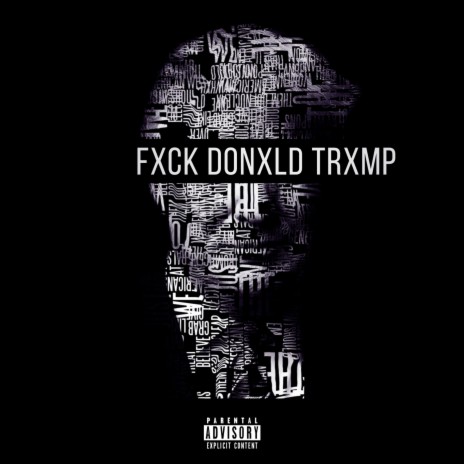 Fuck Donald Trump | Boomplay Music