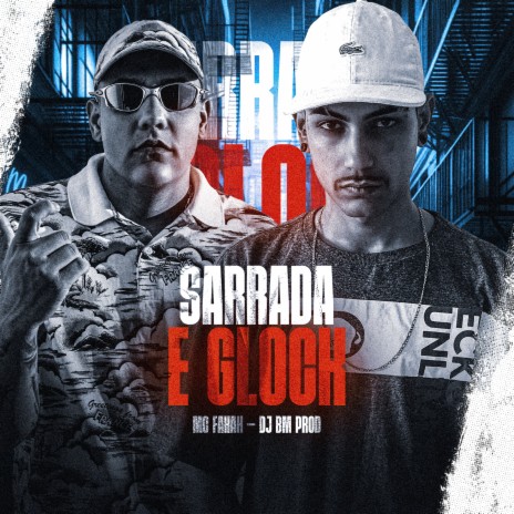 Sarrada de Glock ft. DJ BM PROD | Boomplay Music