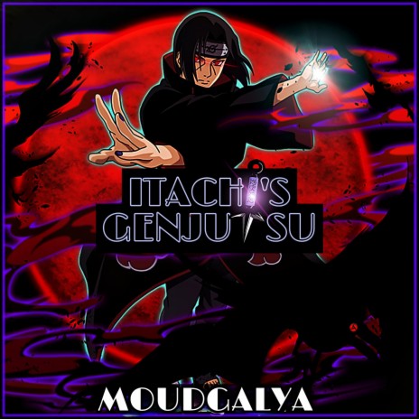 Itachi's Genjutsu | Boomplay Music