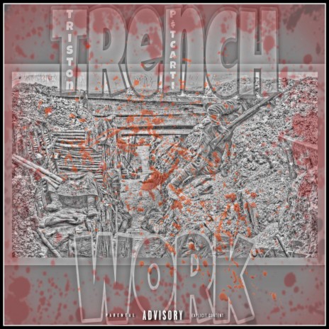 Trench Work | Boomplay Music