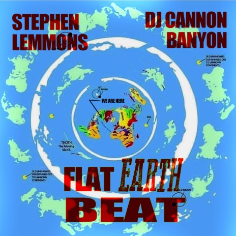 Flat Earth Beat ft. DJ Cannon Banyon | Boomplay Music