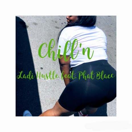 Chill'n | Boomplay Music