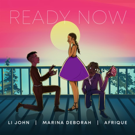 Ready Now ft. Marina Deborah & afrique | Boomplay Music