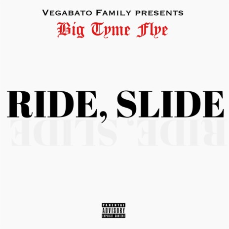 Ride,Slide | Boomplay Music