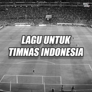 Lagu Untuk Timnas