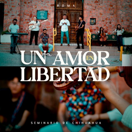 Un Amor en Libertad ft. Roma | Boomplay Music