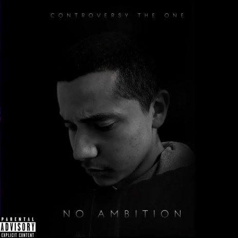 No Ambition | Boomplay Music