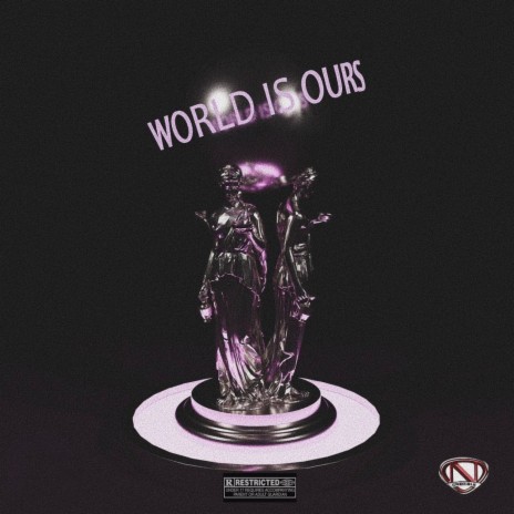 World Is Ours | Boomplay Music