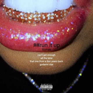 ##run it up