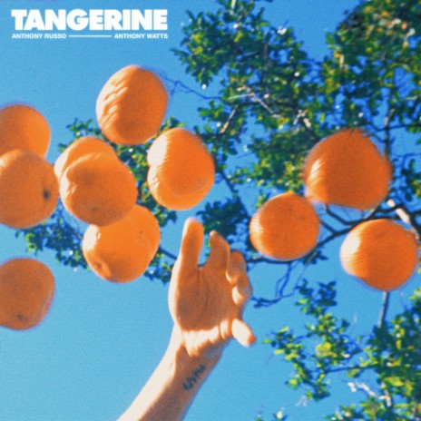 Tangerine ft. Anthony Russo | Boomplay Music