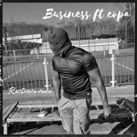 Business 3 ft. Copa224 | Boomplay Music