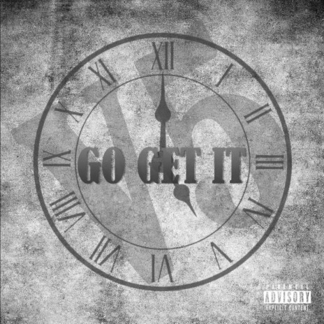 GO GET IT | Boomplay Music