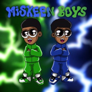 Miskeen Boys