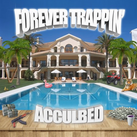 FOREVER TRAPPIN' | Boomplay Music